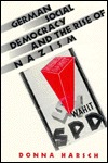 German Social Democracy And The Rise Of Nazism