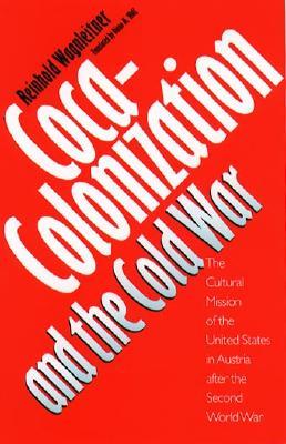 Coca Colonization And The Cold War