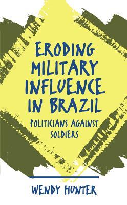 Eroding Military Influence In Brazil