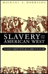 Slavery and the American West