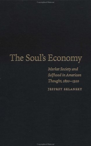 The Soul's Economy