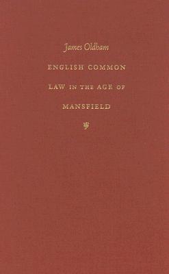 English Common Law in the Age of Mansfield