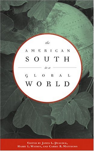 The American South In A Global World