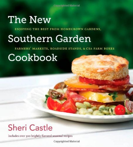 The New Southern Garden Cookbook