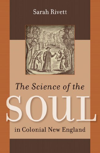 The Science of the Soul in Colonial New England