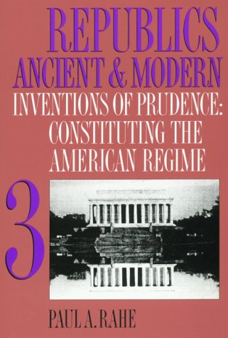 Republics Ancient and Modern, Volume III