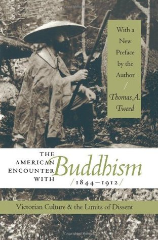 The American Encounter with Buddhism 1844-1912