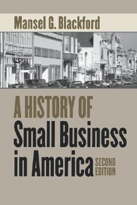 A History of Small Business in America