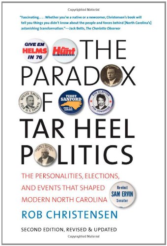 The Paradox of Tar Heel Politics
