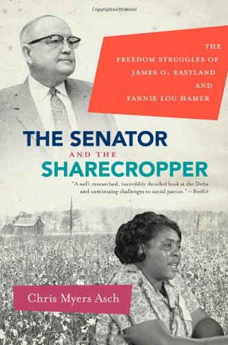 The Senator and the Sharecropper