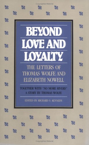 Beyond Love and Loyalty