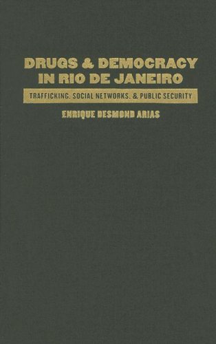 Drugs and Democracy in Rio de Janeiro