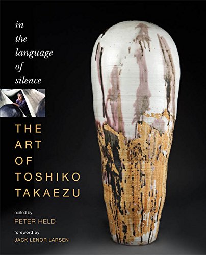 The Art of Toshiko Takaezu