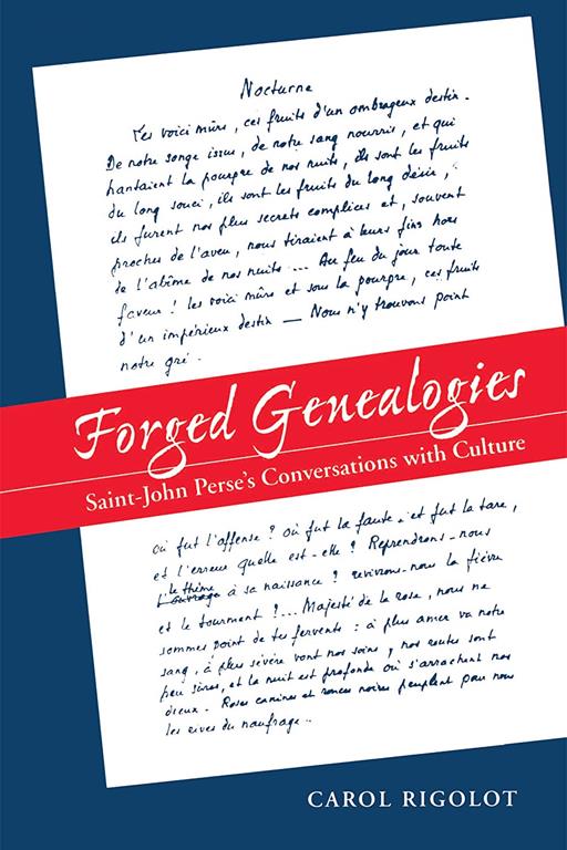 Forged Genealogies: Saint-John Perse's Conversations with Culture