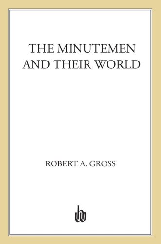 The Minutemen and Their World