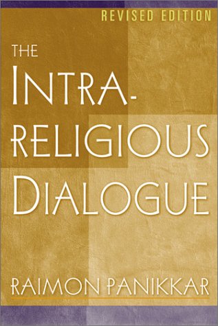 The Intrareligious Dialogue (Revised Edition)