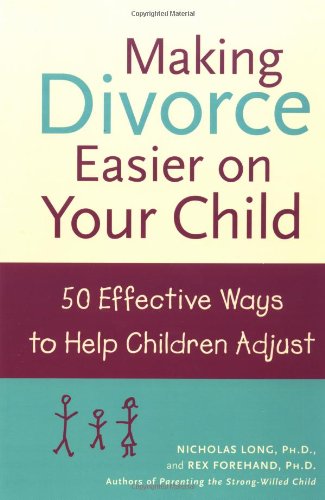 Making Divorce Easier on Your Child