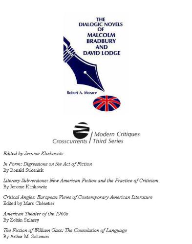 Dialogic Novels of Malcolm Bradbury and David Lodge