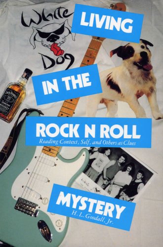 Living in the Rock N Roll Mystery