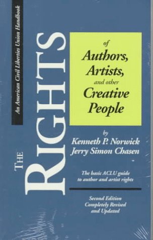 The Rights of Authors, Artists, and other Creative People