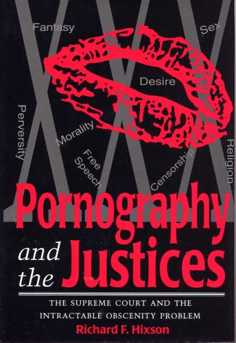 Pornography and the Justices