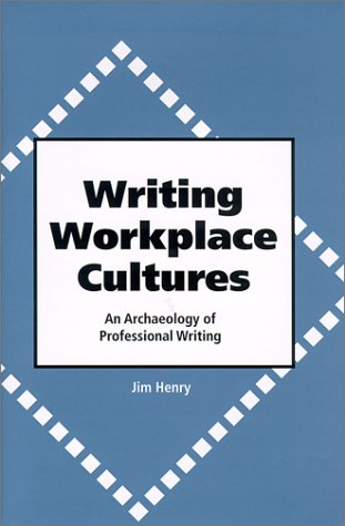 Writing Workplace Cultures