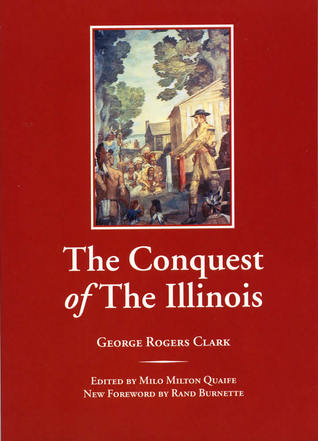 The Conquest of The Illinois