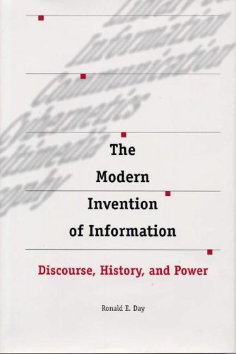 The Modern Invention of Information