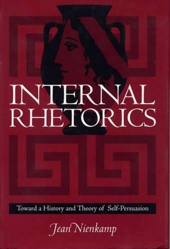 Internal Rhetorics