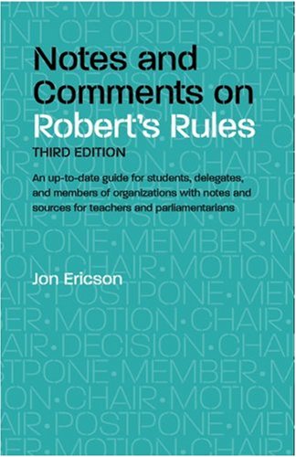 Notes and Comments on Robert's Rules