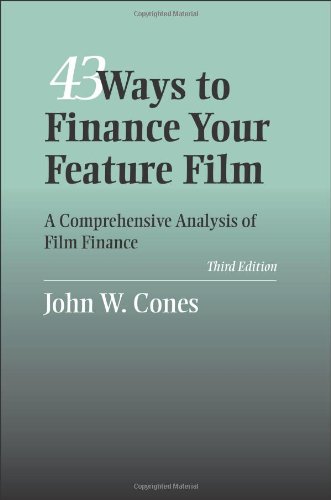 43 Ways to Finance Your Feature Film