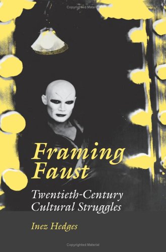 Framing Faust