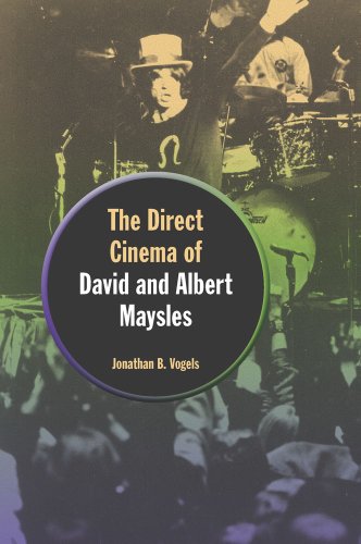 The Direct Cinema of David and Albert Maysles