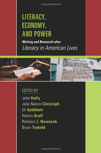 Literacy, Economy, and Power