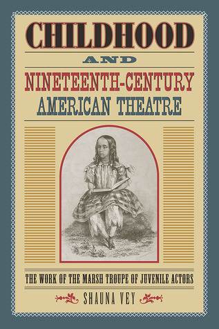 Childhood and Nineteenth-Century American Theatre