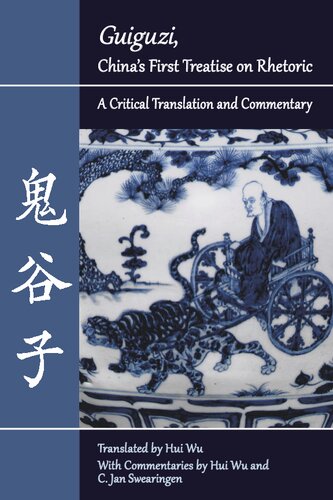 &quot;Guiguzi,&quot; China's First Treatise on Rhetoric