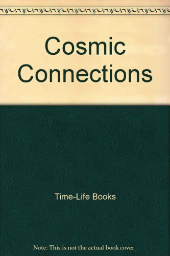 Cosmic Connections