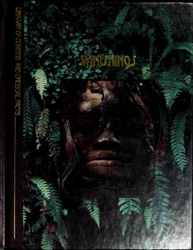 Vanishings (Library of Curious and Unusual Facts)