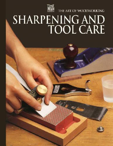 Sharpening and Tool Care