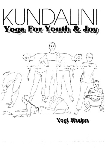 Kundalini yoga for youth & joy