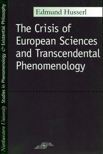 The Crisis Of European Sciences And Transcendental Phenomenology. An Introduction To Phenomenological Philosophy