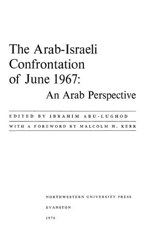 The Arab-Israeli Confrontation of June 1967