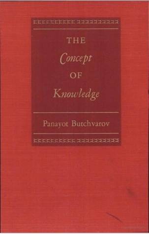 The concept of knowledge (Northwestern University publications in analytical philosophy)