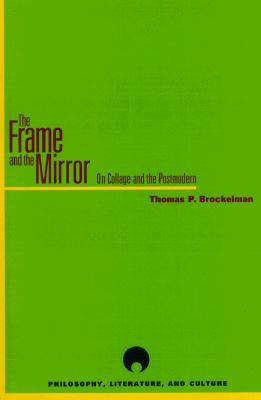 The Frame and the Mirror