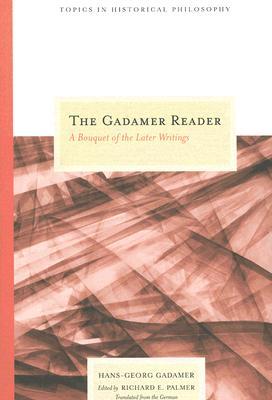 The Gadamer Reader