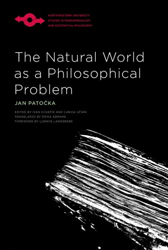 The Natural World as a Philosophical Problem