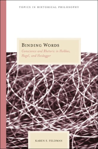 Binding words : conscience and rhetoric in Hobbes, Hegel, and Heidegger