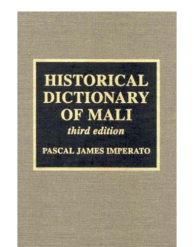 Historical Dictionary of Mali