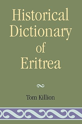 Historical Dictionary of Eritrea