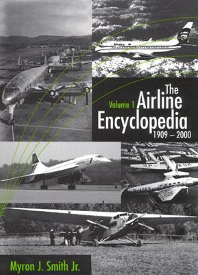 The Airline Encyclopedia, 1909 2000